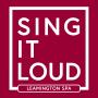 Sing it Loud: A Community Choir Celebration